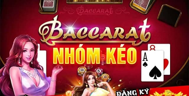 Hiểu rõ khái niệm mới nhóm kéo Baccarat