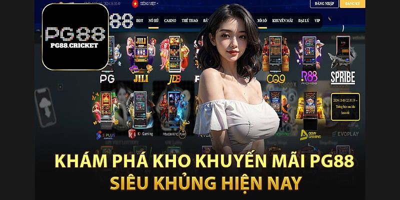 PG88 chiều lòng khách hàng với hàng loạt ưu đãi